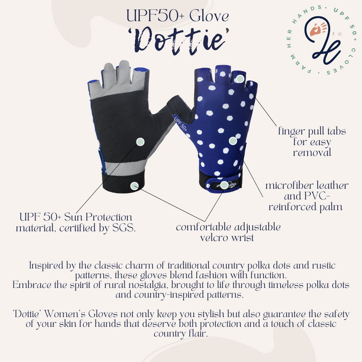 FarmHER Hands | 'Dottie' | UPF50+ Gloves