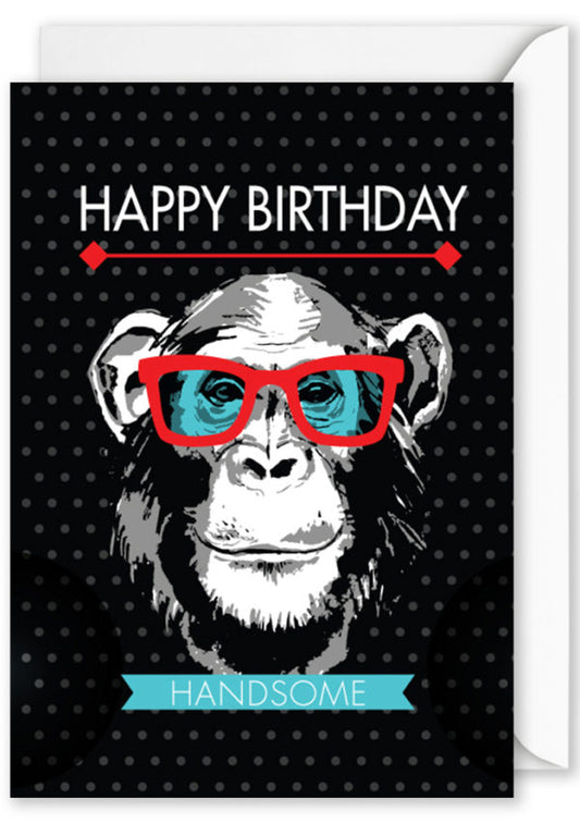 Birthday Card | “HAPPY BIRTHDAY HANDSOME” Hipster Monkey