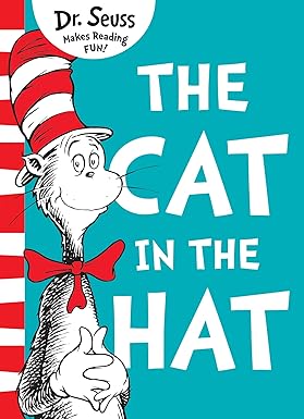 The Cat in the Hat by Dr Seuss
