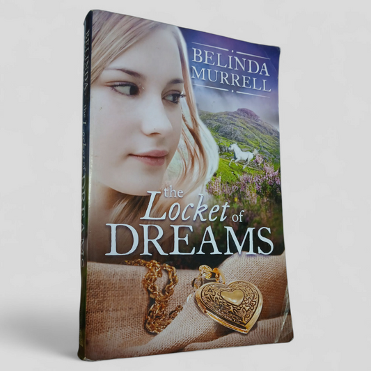 The Locket of Dreams by Belinda Murrel