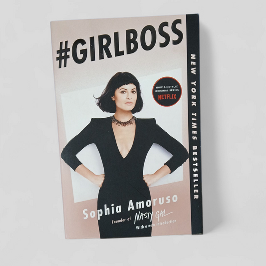 #Girlboss by Sophia Amoruso