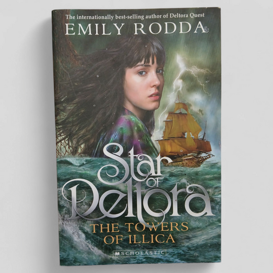 Star of Deltora | The Towers of Illica by Emily Rodda