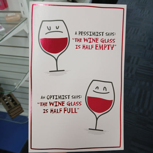Open Card | Giggles/Wine - pessimist/optimist
